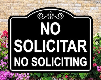 No Solicitar No Soliciting Sign (Spanish/English)
