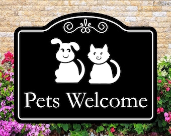 Pets Welcome Sign