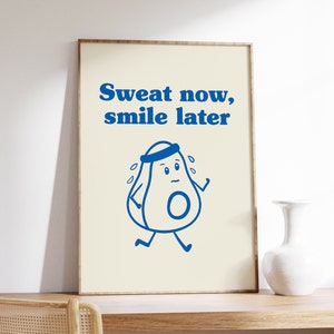 Sweat Now Smile Later Gym Poster, Motivational Workout Art (Digital Download) image 1
