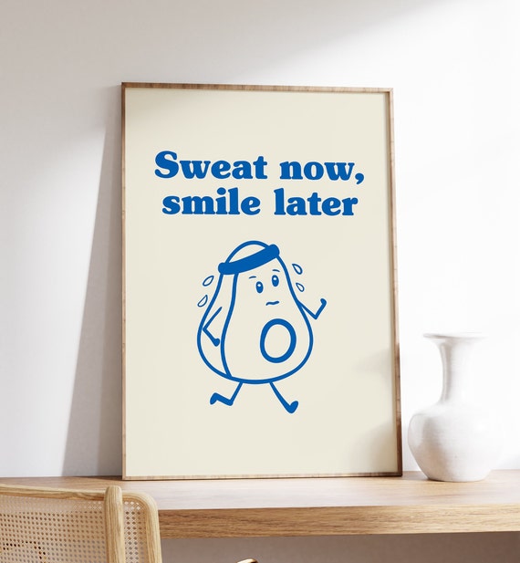 Gym Poster, Workout Poster, Sweat Now Smile Later, Exercise and Health, Motivational Art, Gym Room, Digital Download