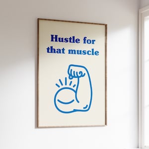 Hustle for That Muscle Poster, Workout Room Print, Retro Quote Wall Art, Funny Exercise Room Decor, Digital Download