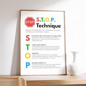 May include: A printable poster with a red stop sign and the acronym S.T.O.P. in black text. The poster outlines a mindfulness technique with the steps: Step Back and Stop What You Are Doing, Take a Deep Breath, Observe, and Proceed Mindfully.