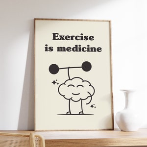 Pode incluir: Uma ilustração em preto e branco de um cérebro levantando pesos com o texto "Exercício é medicina".