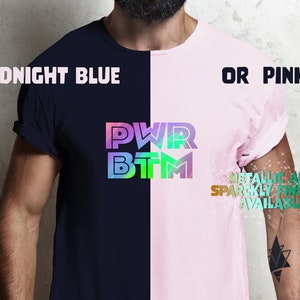 PWR BTM  gay T-shirt with metallic chrome print, unisex 100% cotton, Gay Pride Shirt, Gay Tshirt , LGBTQ Clothing