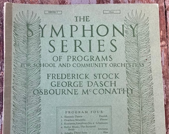 School Orchestra Music. Symphony Series of Programs for School & Community Orchestras. 1926. Violin Score. Flute Score. Oboe Score