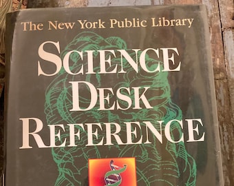 Science Desk Reference From The New York Public Library. With Hundreds of Illustrations, Tables, Charts, and Graphs. 1995.