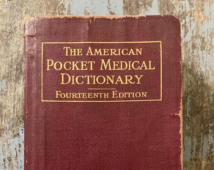 The American Pocket Medical Dictionary. 14th Edition. 1930. Dorland's