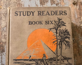 The Study Readers. Book Six. 1933. Alberta Walker Mary Parkman. Antique School Book. English Teacher Gift. School Reader. Old Childrens Book