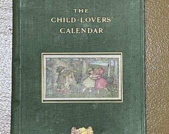 Antique Date Book. 1908 The Child Lover's Calendar. Stationary Gift.