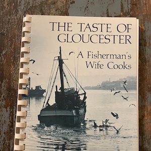 Fish Cookbook. The Taste of Gloucester. A Fisherman&#39;s Wife Cooks. 1976. Gloucester Cookbook. Cooking Gift. Vintage Cookbook.