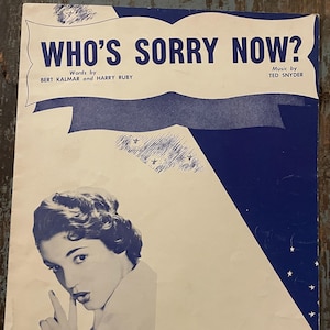 Who&#39;s Sorry Now? Connie Francis. MGM Records. 1951. Retro Gift For Musician. Vintage Sheet Music. Piano Music.
