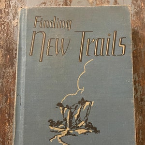 Vintage Children&#39;s Reader.Finding New Trails 1954. Elementary Schoolbook.Old Schoolbook. Antique Reader. Learn to Read. Old Children&#39;s Books