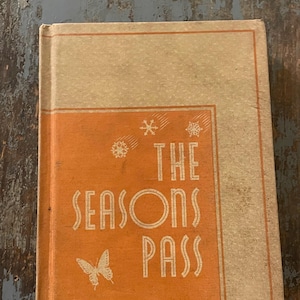 Vintage Children&#39;s Science Book. The Seasons Pass. How & Why Science Books. 1938.  Science Reader. Old Vintage Children&#39;s Encyclopedia.