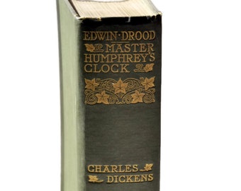 The Mystery of Edwin Drood. Master Humphrey's Clock. Antique Charles Dickens.  Art By Phiz. 1901. Antique Book. Antiquarian Books.