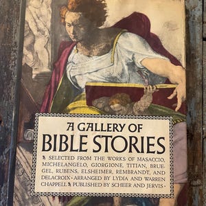 A Gallery of Bible Stories. First Edition. 1947. Bible Study. Religious Education. CCD. Biblical Literature. Religious Literature.