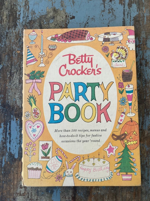 Betty Crocker's Party Book. 1960. First Edition. Old Cookbooks. Vintage Cookbooks. Cooking Gifts. Baker Gifts. Betty Crocker Cookbook.