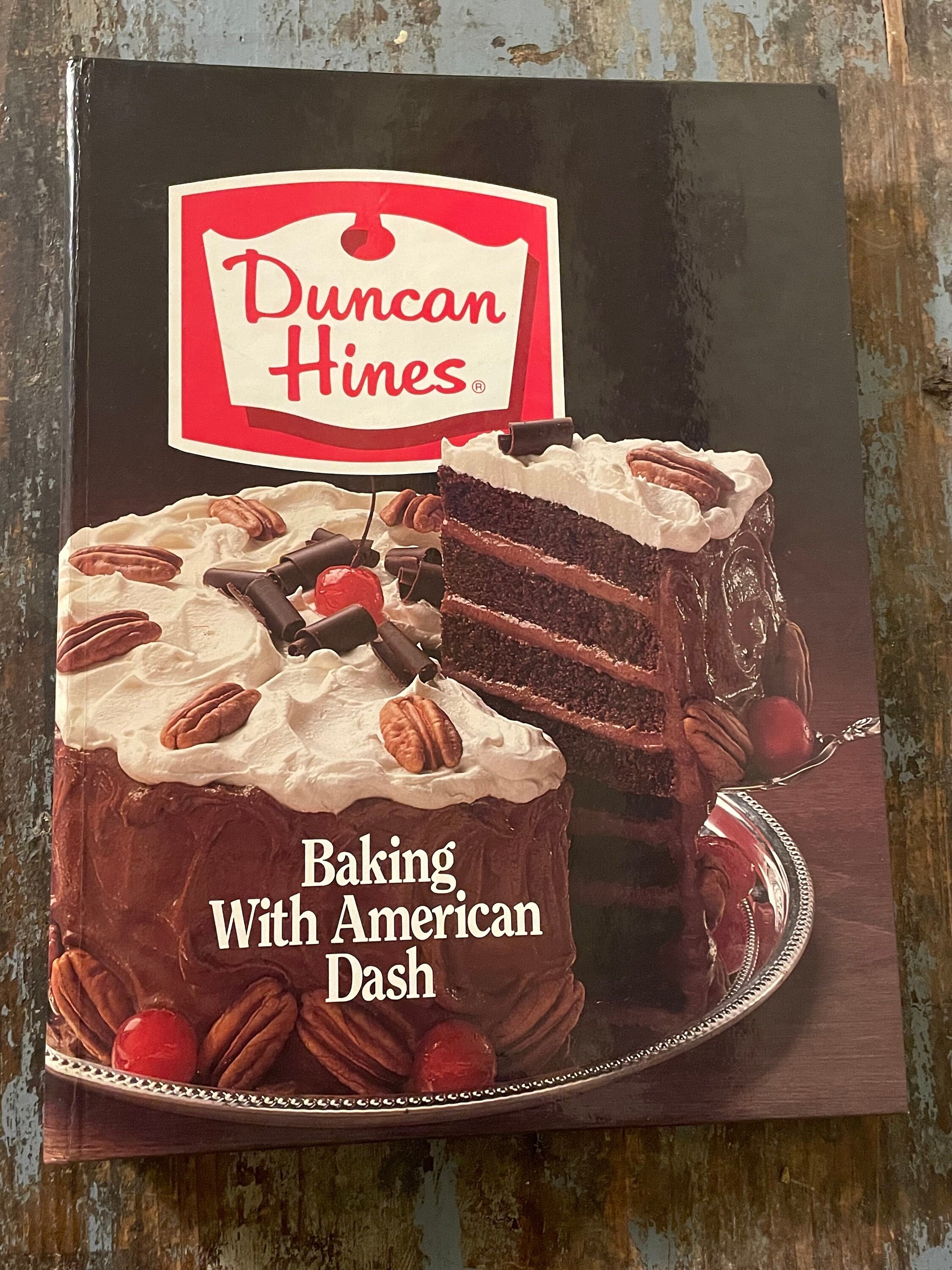 Duncan Hines. Baking With American Dash. 1982. Old Cookbooks. Vintage ...