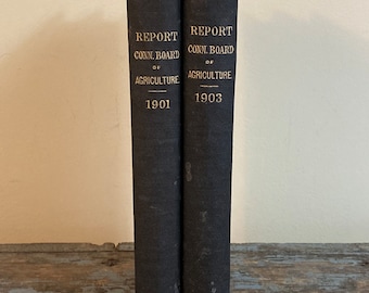 Connecticut Board of Agriculture. 1901, 1903. Annual Report of the Secretary. Agriculture Book. Farm. Farming. Gift for Farmer.