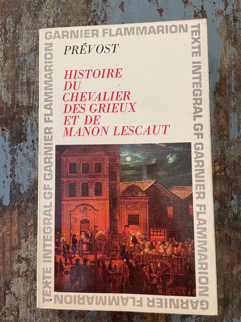 Histoire du Chevalier des Grieux et de Manon Lescaut. Prevost D'Exiles. 1967. French Literature. In French. French Teacher. French Novel. image 1