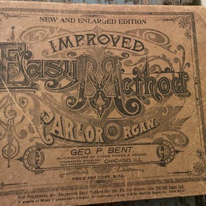 Improved Easy Method for Parlor Organ. Antique Piano Book. Learn To Play Piano Organ. Music Teacher. Musician Gift. Piano Teacher.