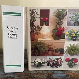 Success With Houseplants. 1985. Gardening Book. Book About Plants. Vintage Horticulture. Gardening Gift. Botany. Green Thumb Gift.