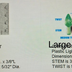 May include: Two plastic Christmas tree lights, one small and one large, with a ruler for size comparison. The small light is yellow and the large light is green. The text on the image reads "Small Twist" and "Large Twist".