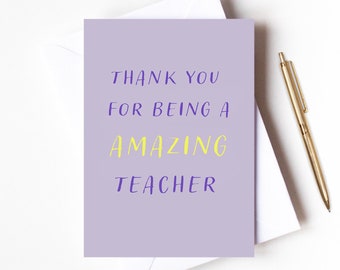 Amazing teacher card, teacher appreciation, teacher greeting card, teacher thank you card, teacher end of term card, thank you teacher card