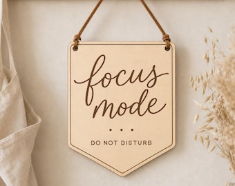 Focus Mode Office Worker Wood Engraved Sign, Custom Personalized Door Sign, Do Not Disturb, Gift for Office Door, Working From Home, Boss