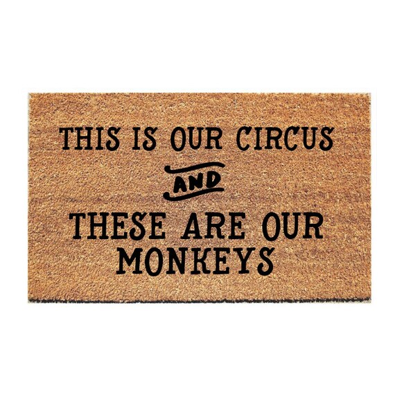 This Is Our Circus Doormat Funny Doormat Dog Doormat Dog Lover Gift Funny Door Mat Welcome Mat Golden Doodle Doormat Circus Door Mat
