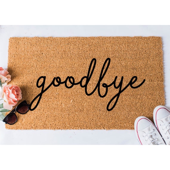 Goodbye Doormat Welcome Door Mat Hello Doormat Newlywed Etsy