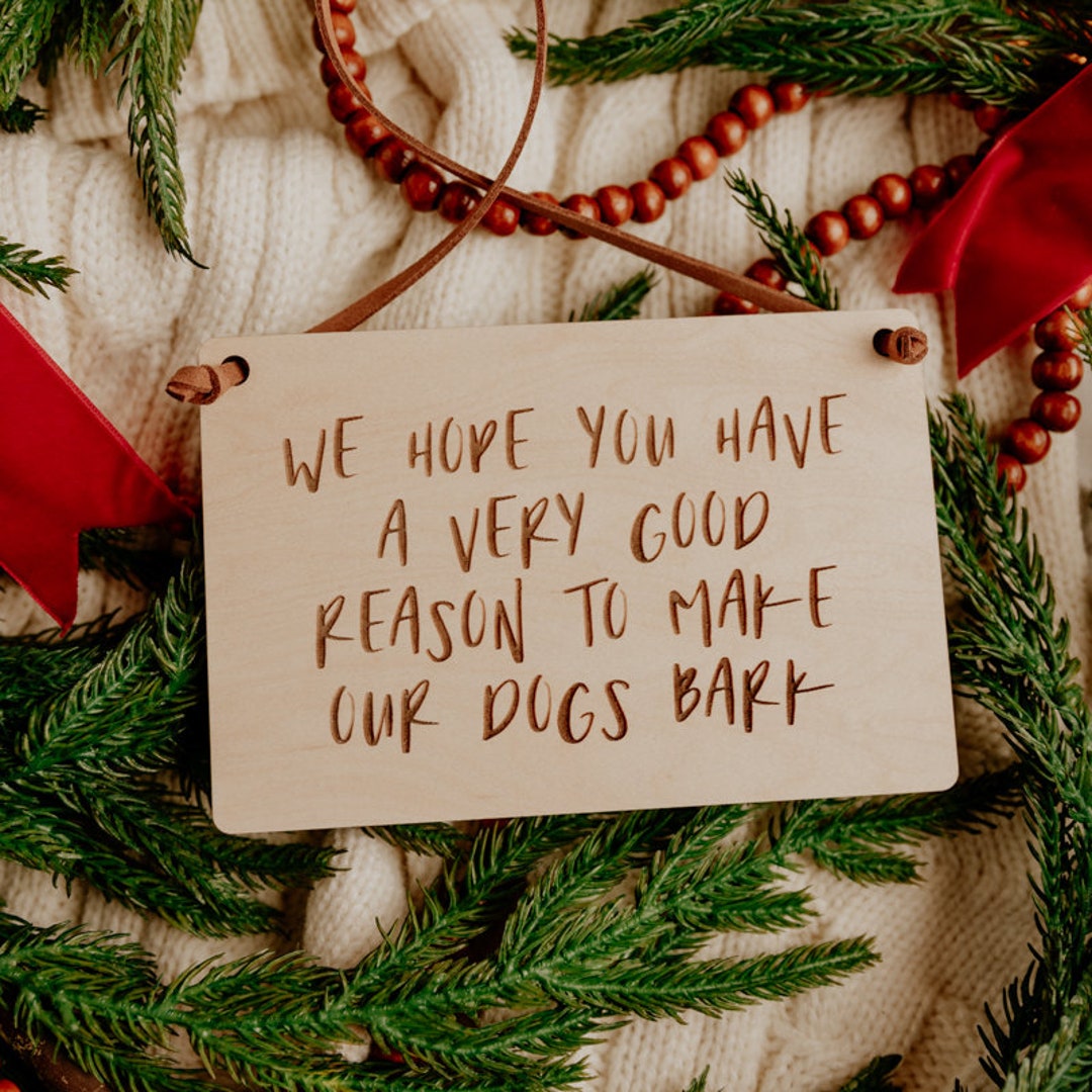 Dogs Bark Door Sign Engraved Wooden Sign Decor Etsy