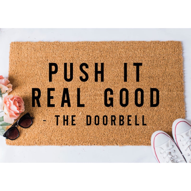 Push It Doormat Funny Doormat Doormat Humor Funny Door Mat Etsy