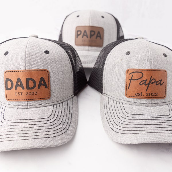 Father's Day Custom Hat, Patch Cap, Est 2022, New Dad Gift, Papa, Grandpa, Pop Pop, Dada, Daddy, Poppy, Custom Patch Hat, Trucker Hat