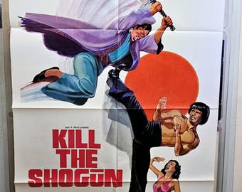 Tuez le shogun, affiche de film originale en une feuille de 1975 27 x 41 po, Kanet Choy, Kung Fu