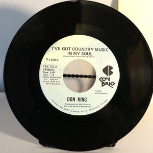 1979 Don King 45 rpm I&#39;ve Got Country In My Soul Con Brio Productions DJ copy