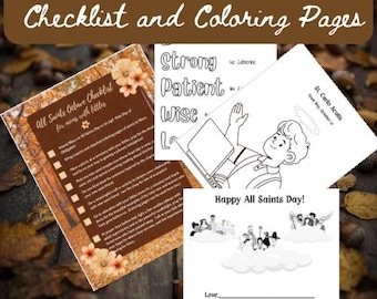 May include: A collection of printable pages for All Saints Day. The image includes a checklist, coloring pages, and a greeting card. The checklist is brown with floral accents. The coloring pages feature line drawings of saints and angels.