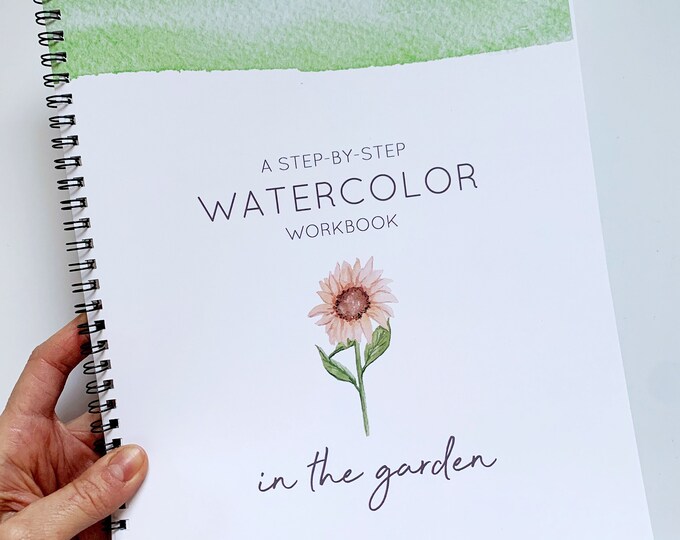 Watercolor Workbook - in the Garden - Plant Flowers Nature - DIY ...