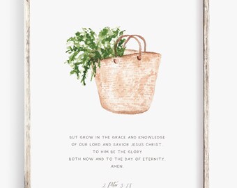 2 Peter 3:18  Watercolor Art Print | Christian Scripture | Market Basket