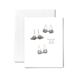 Thank You Card - Thank You for Your Support - Bra Funny Card