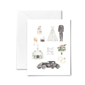 May include: A white card with watercolor illustrations of wedding-related items, including a wedding dress, a tuxedo, a cake, champagne flutes, a camera, a church, a bouquet of flowers, wedding rings, and a vintage car. The text "best day ever" is written in cursive on the card.