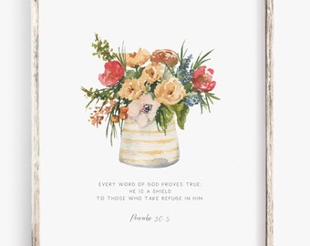 Proverbs 30:5  Watercolor Art Print | Christian Scripture | Bright Flowers