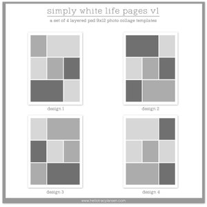 May include: Four photo collage templates in grayscale, labeled design 1 through 4. Each template is a 9x12 inch layered PSD file. The text "simply white life pages vl" and "a set of 4 layered psd 9x12 photo collage templates" are at the top. The website address is at the bottom.