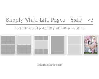 simply white life pages v3 - (8x10) digital photo collage page templates