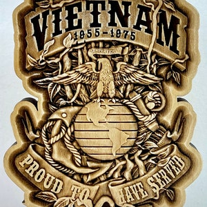 USMC Vietnam Proud to Have Served 3D Maple Wood Ornament / Shelf Decor - USMC Hobbyist Lic 20114
