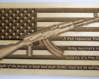 Second Amendment AK-47 3D laser US Flag carved plaque / sign in Maple Hardwood or Cherry Wood