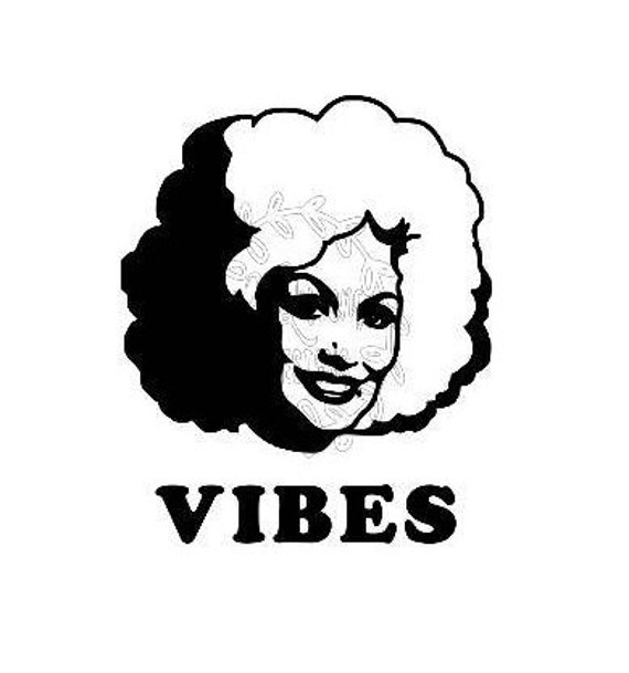 Dolly Parton Vibes Country Music Svg Automatic Download Etsy