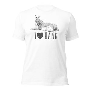 I Love Hank the Donkey Unisex T-Shirt