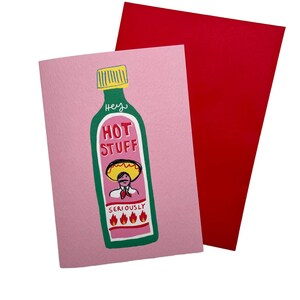 Hey hot stuff card. Valentines, anniversary or Friendship hot sauce themed A6 card. Can be personalised. image 2