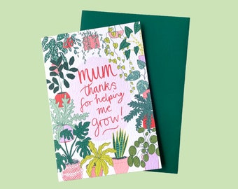 Mum, thanks for helping me grow. Houseplants themed Mothers Day A6 card. Can be personalised.