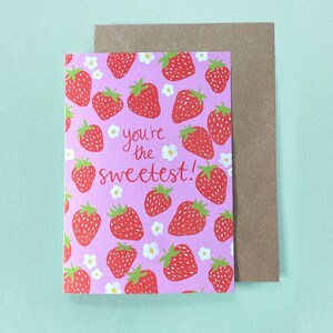 Vous êtes la plus adorable ! - une carte de fraises
